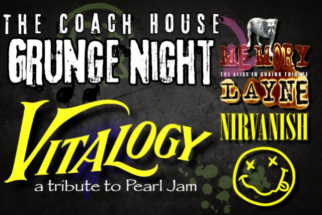 Grunge Night at the Coach House on June 6