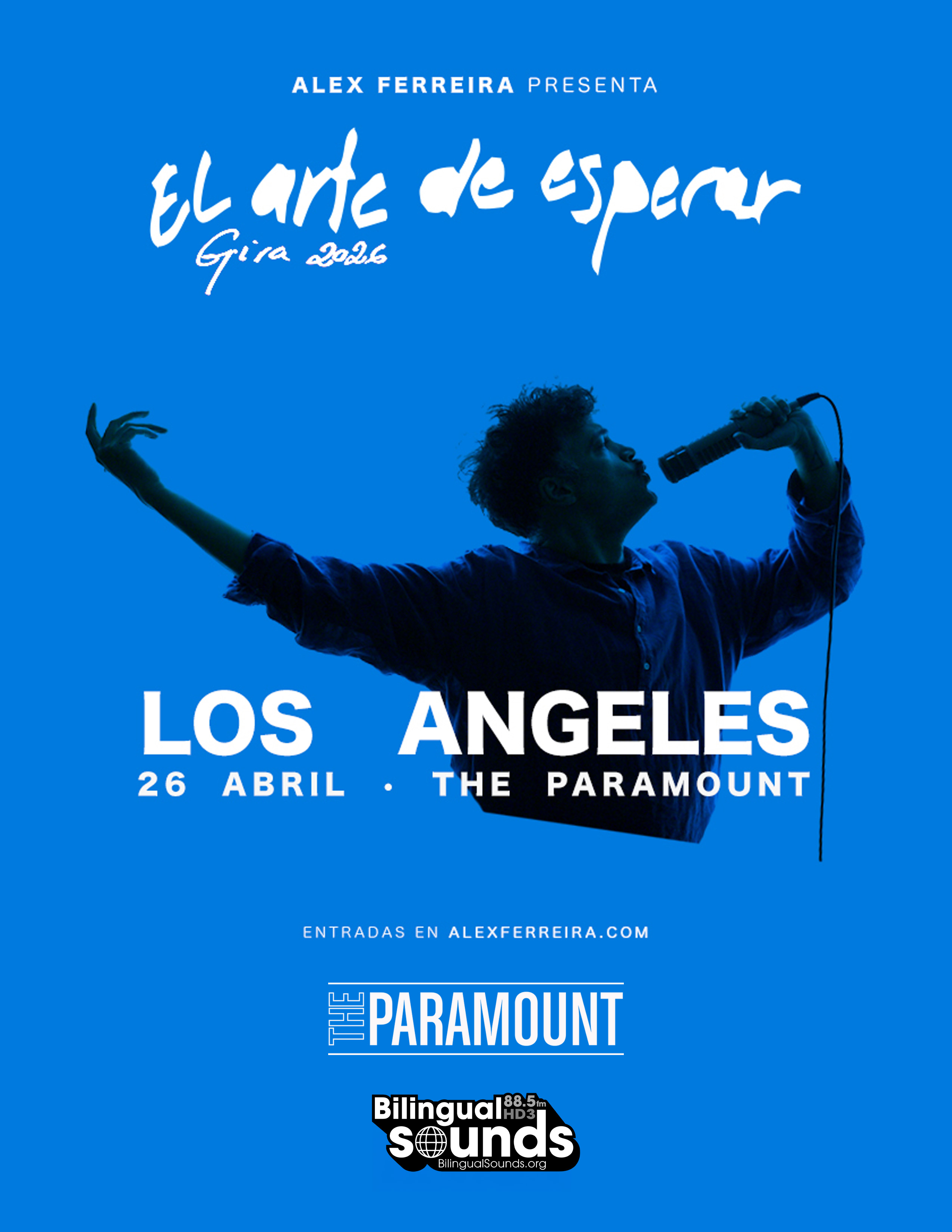 Bilingual Sounds 88.5 HD3 Presents Alex Ferreira at the Paramount on Sunday, April 26