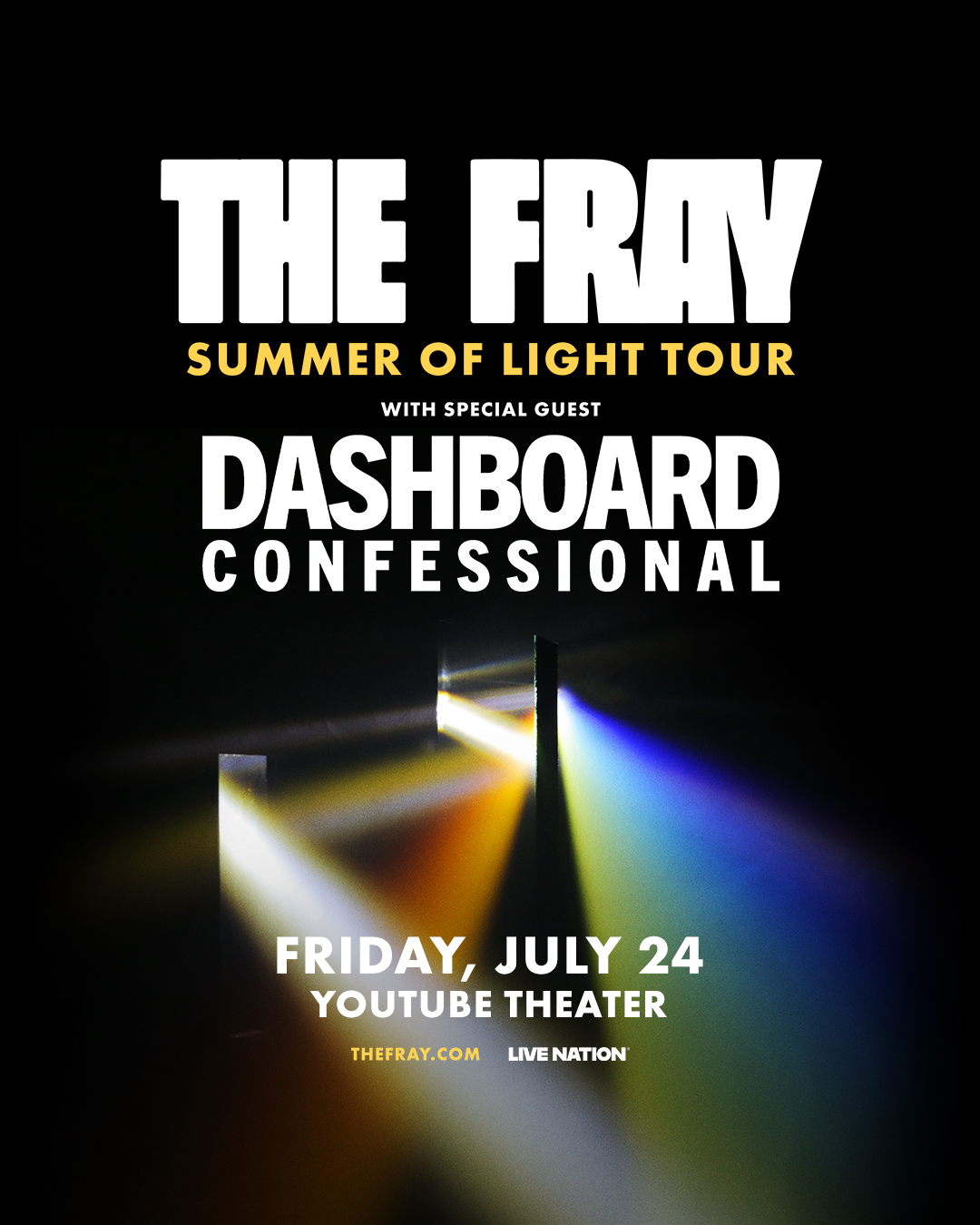 MEMBERS ONLY: The Fray at YouTube Theater on July 24