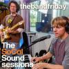 thebandfriday Bring "Homecoming" LIVE TO AIR on The SoCal Sound Sessions